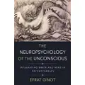 W. W. Norton & Company The Neuropsychology of the Unconscious