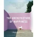 Vintage The Architecture of Happiness