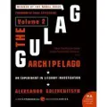 HARPER PERENNIAL The Gulag Archipelago [Volume 2]: An Experiment in Literary Investigation