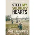 Simon & Schuster Steel My Soldiers' Hearts: Hopeless to Harcore Transformation US Army, 4th Battalion, 39th Infantry