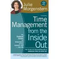 Holt Paperbacks Time Management from the Inside Out: The Foolproof System for Taking Control of Your Schedule-And Your Life