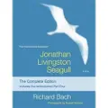 Scribner Book Company Jonathan Livingston Seagull: The Complete Edition