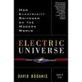 Crown Publishing Group Electric Universe: How Electricity Switched on the Modern World