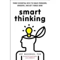 Tarcher Smart Thinking: Three Essential Keys to Solve Problems, Innovate, and Get Things Done