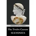 BENEDICTION CLASSICS The Twelve Caesars