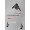 Oxford University Press The Logic of American Nuclear Strategy