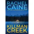 Caine, Rachel Killman Creek