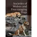 CAMBRIDGE UNIVERSITY PRESS Societies of Wolves and Free-ranging Dogs