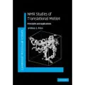CAMBRIDGE UNIVERSITY PRESS NMR Studies of Translational Motion