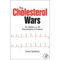 ELSEVIER SCIENCE PUBLISHING CO INC The Cholesterol Wars