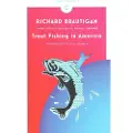 Canongate Books Trout Fishing in America