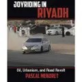 CAMBRIDGE UNIVERSITY PRESS Joyriding in Riyadh