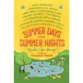 St. Martin's Griffin Summer Days and Summer Nights: Twelve Love Stories