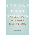 Harvard University Press Beyond Test Scores