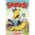 Scholastic Sparks! A Graphic Novel