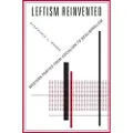 Harvard University Press Leftism Reinvented