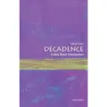 Oxford University Press Decadence - Weir, David