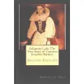 Createspace Independent Publishing Platform Infamous Lady: The True Story of Countess Erzsébet Báthory: Second Edition
