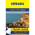 Createspace Independent Publishing Platform Lefkada Travel Guide (Quick Trips Series): Sights, Culture, Food, Shopping & Fun