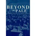 University of California Press Beyond the Pale