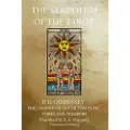 Theophania Publishing The Symbolism of the Tarot