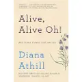 W. W. Norton & Company Alive, Alive Oh!: And Other Things That Matter