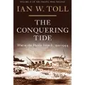 W. W. Norton & Company The Conquering Tide: War in the Pacific Islands, 1942-1944