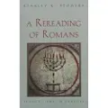 Yale University Press A Rereading of Romans
