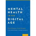 Oxford University Press Mental Health in the Digital Age