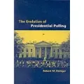 CAMBRIDGE UNIVERSITY PRESS The Evolution of Presidential Polling