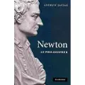 CAMBRIDGE UNIVERSITY PRESS Newton as Philosopher