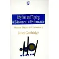 Jessica Kingsley Publishers Rhythm and Timing of Movement in Performance