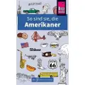 Reise Know-How Verlag So sind sie, die Amerikaner