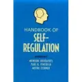 ELSEVIER SCIENCE PUBLISHING CO INC Handbook of Self-Regulation