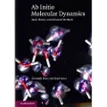 CAMBRIDGE UNIVERSITY PRESS Ab Initio Molecular Dynamics
