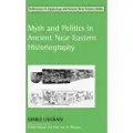 EQUINOX PUBLISHING LTD Myth and Politics in Ancient Near Eastern Historiography