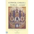 Yale University Press Cosmos, Chaos and the World to Come