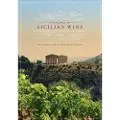 University of California Press The World of Sicilian Wine