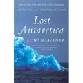 PALGRAVE MACMILLAN Lost Antarctica