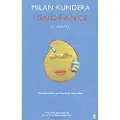 FABER & FABER Ignorance - Kundera, Milan