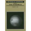 UNIVERSITY SCIENCE BOOKS,U.S. Physics Of Astrophysics Volume 2 - Gas Dynamics
