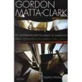 BLOOMSBURY Gordon Matta-Clark