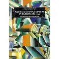 Yale University Press Painting and Sculpture in Europe, 1880-1940