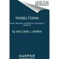HarperCollins Tinseltown - Mann, William J.