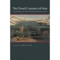 Princeton University Press The Closed Commercial State