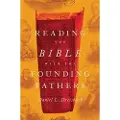 Oxford University Press Reading the Bible with the Founding Fathers