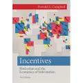 CAMBRIDGE UNIVERSITY PRESS Incentives - Campbell, Donald E.