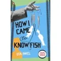 Penguin Books Ltd How I Came to Know Fish