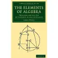 CAMBRIDGE UNIVERSITY PRESS The Elements of Algebra