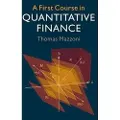 CAMBRIDGE UNIVERSITY PRESS A First Course in Quantitative Finance